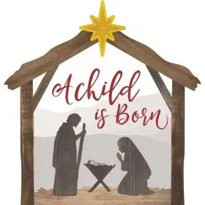 A CHILD IS BORN SHAPED SIGN